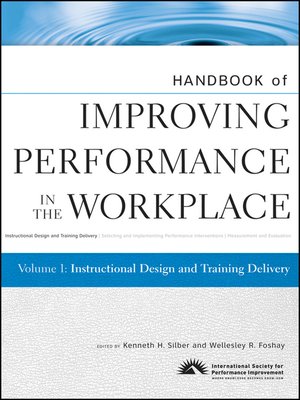 cover image of Handbook of Improving Performance in the Workplace, Instructional Design and Training Delivery
